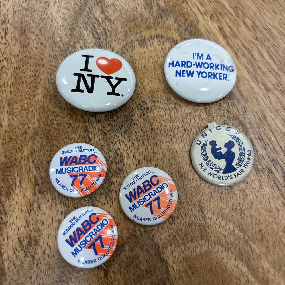 Lot 6 Vintage Buttons Pins I Love NY WABC UNICEF Worlds Fair Hard-Working NYer
